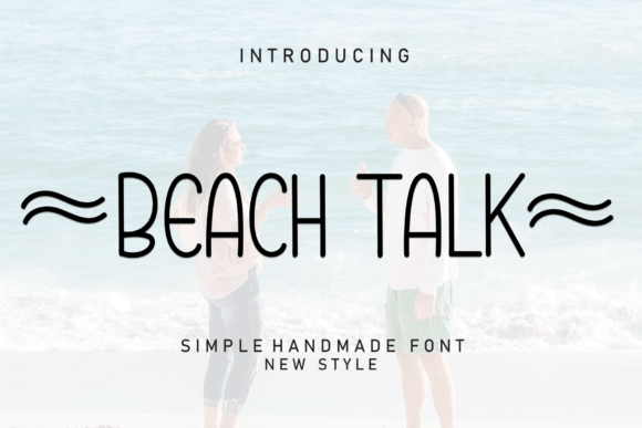 Beach Talk: A Handwritten Font for Editorial Design