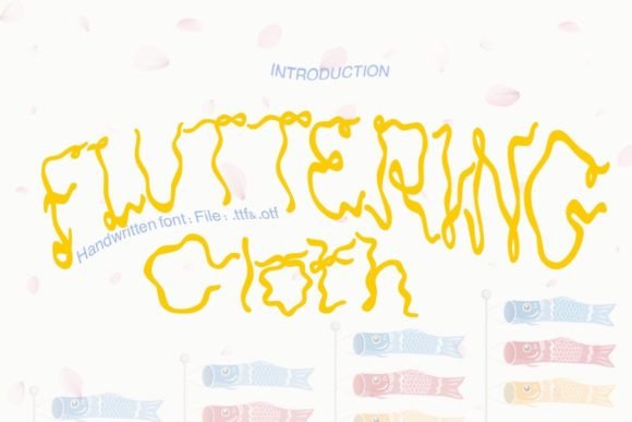 Fluttering Cloth: A Handwritten Font Review for Designers