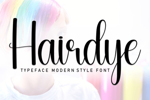 Hairdye: A Handwritten Font That Makes Campaign Messages Clearer